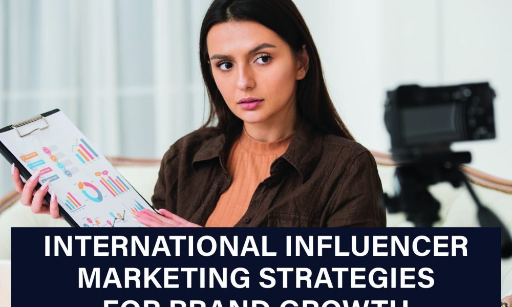 Effective international influencer marketing strategies for brand growth, focusing on global collaborations and local adaptation.